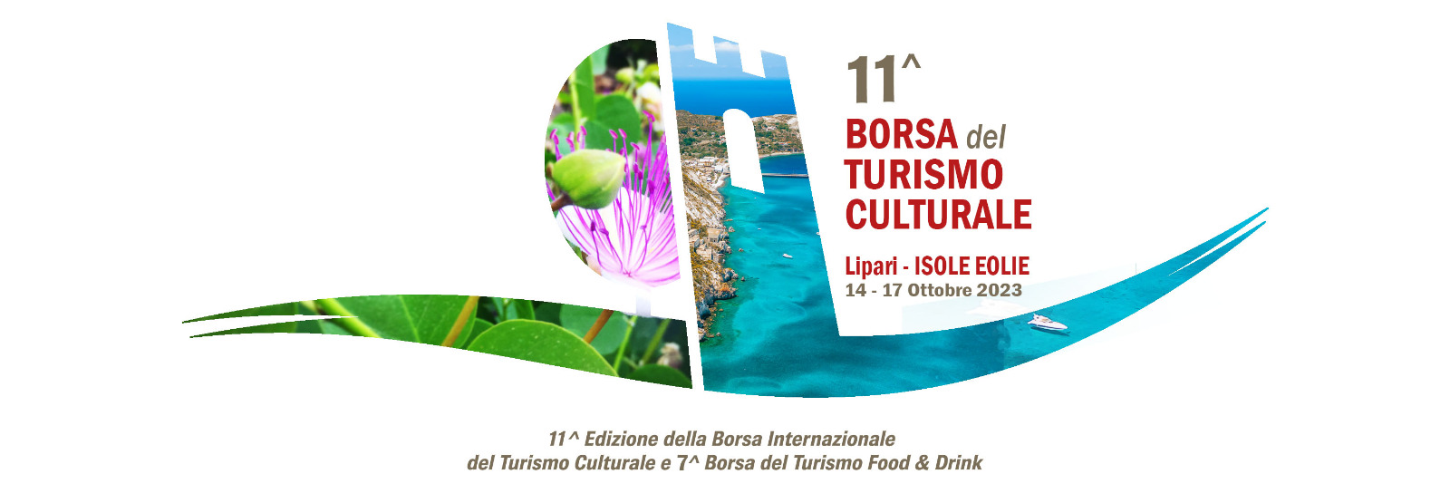 XI Borsa del turismo culturale e VII Borsa Food&Drink, Lipari 16-17 ottobre 2023