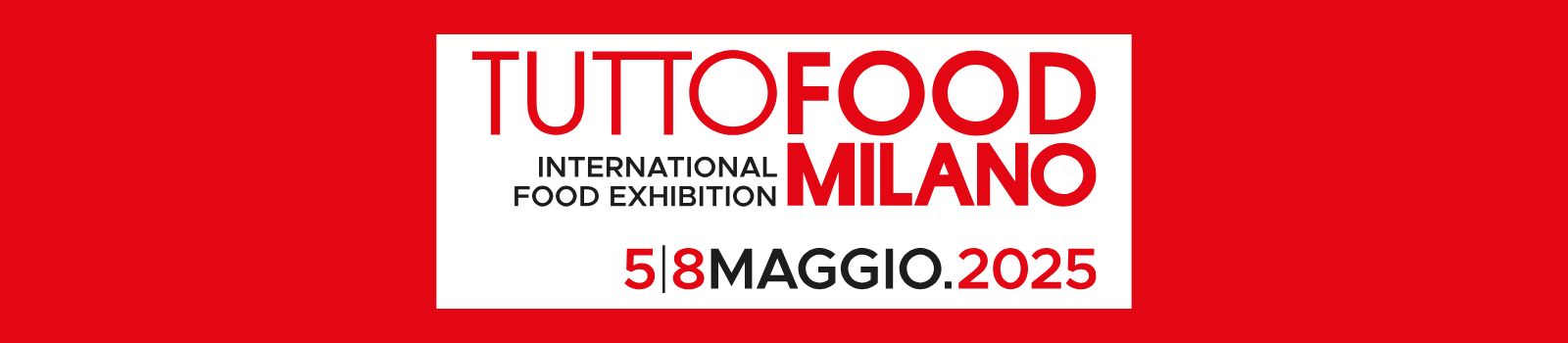 Tuttofood 2025, iscrizioni aperte per lo stand collettivo fino al 21 febbraio